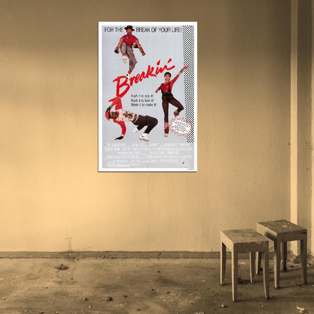 BREAKIN Hip-Hop Rap Break Dance NYC Film Retro Movie Vintage Wall Poster