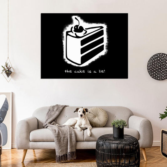 The Cake is a Lie Portal Video Game Cool Art Wall Art Print Poster