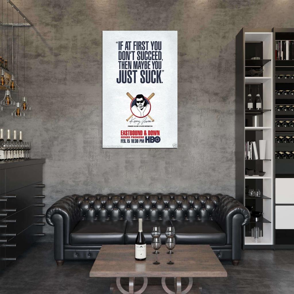 EASTBOUND AND DOWN HBO Kenny Powers  Film Retro Movie Vintage Wall Poster