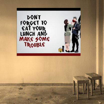 Banksy Make Some Trouble Anarchy Rioter Mother Graffiti Street Art Wall Art Print Poster