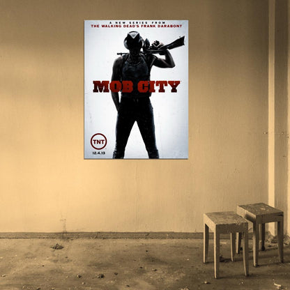 Mob City TV Series Frank Darabont Gangster Tommy Gun Wall Art Print Poster