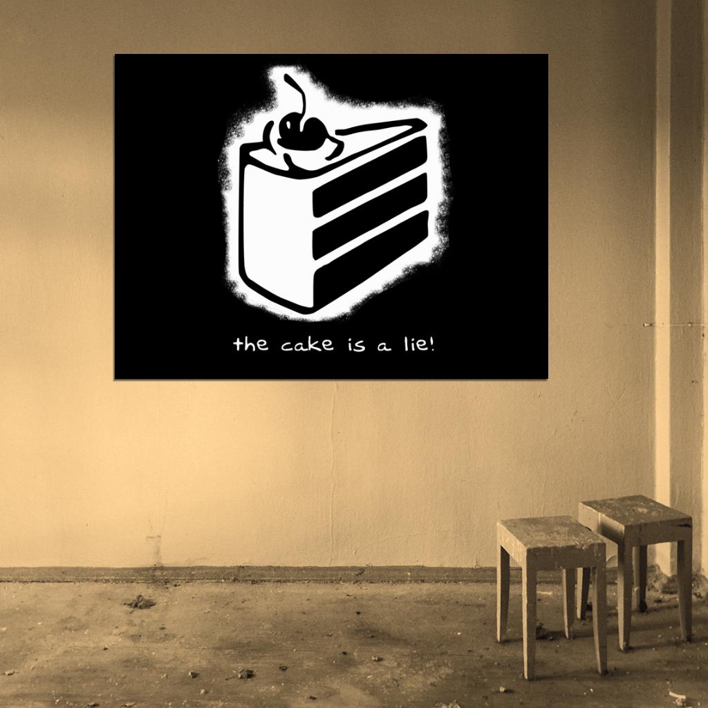 The Cake is a Lie Portal Video Game Cool Art Wall Art Print Poster