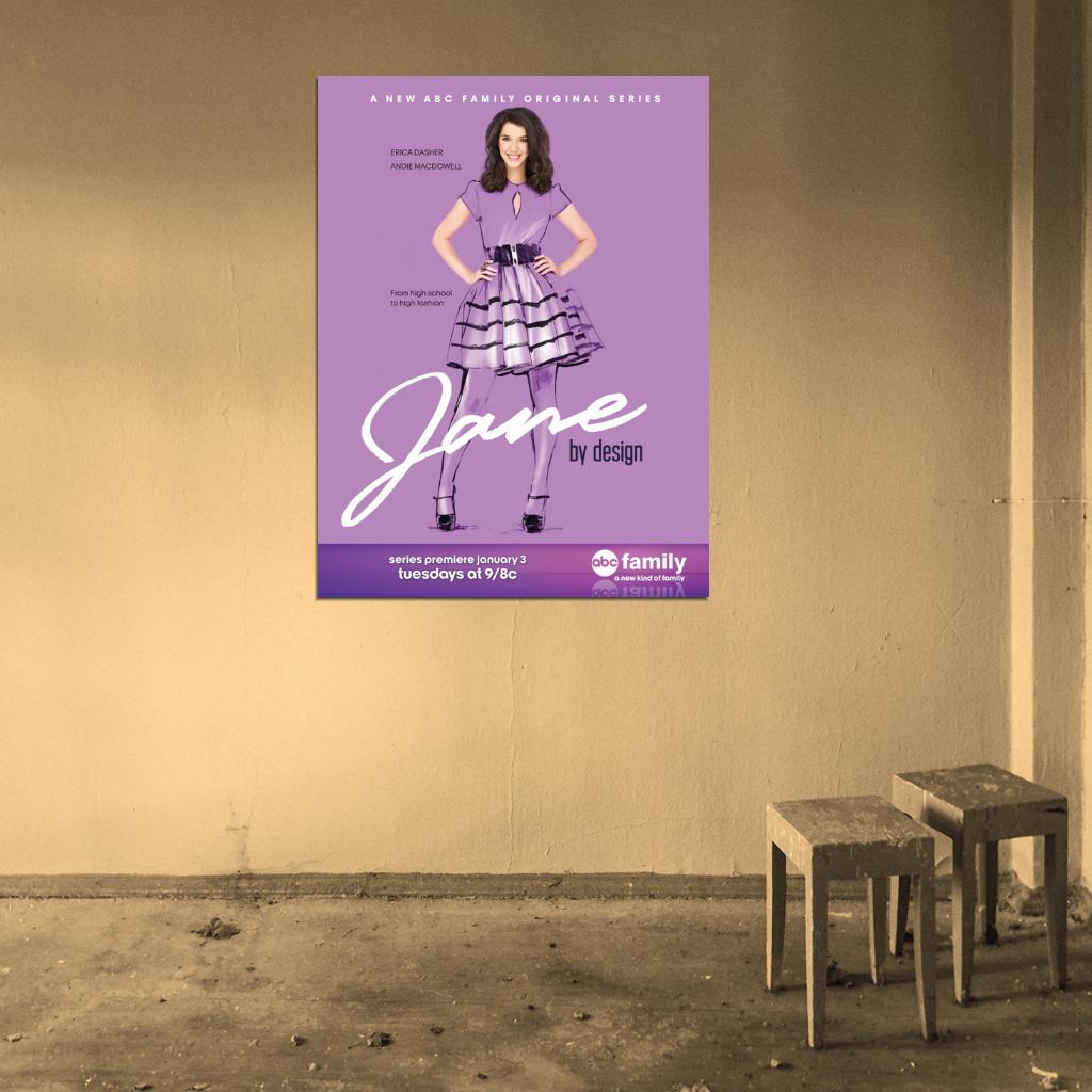 Jane By Design Erica Dasher TV Series Wall Art Print Poster