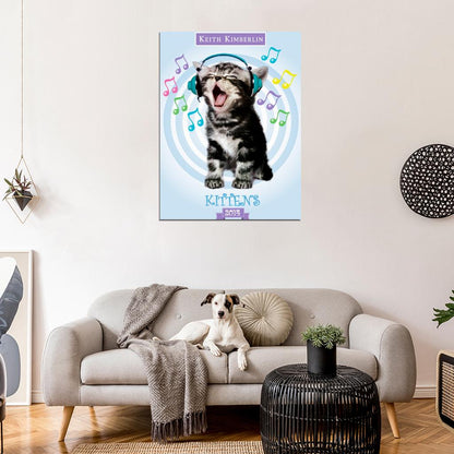 Funny Kitten Headphones Keith Kimberlin Art Wall Art Print Poster