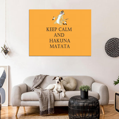 Keep Calm and Hakuna Matata Timon and Pumbaa Cool Art Wall Art Print Poster