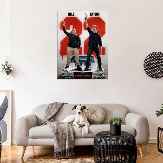 22 Jump Street Channing Tatum Jonah Hill Movie Wall Art Print Poster