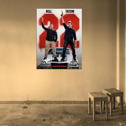 22 Jump Street Channing Tatum Jonah Hill Movie Wall Art Print Poster