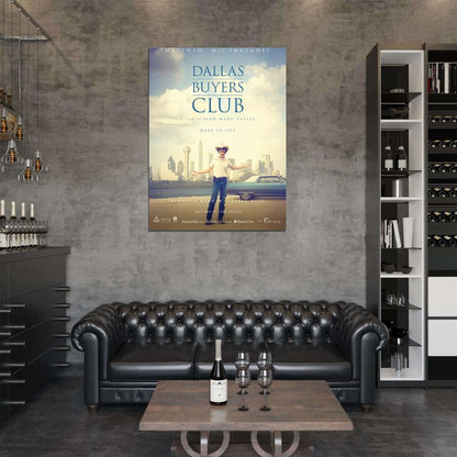 Dallas Buyers Club Movie Wall Art Print Poster