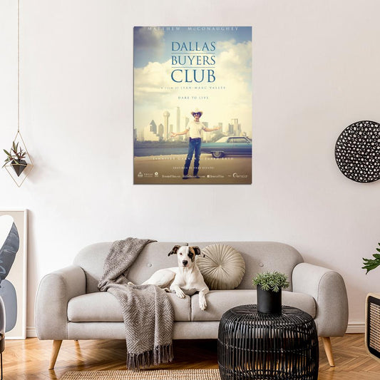 Dallas Buyers Club Movie Wall Art Print Poster