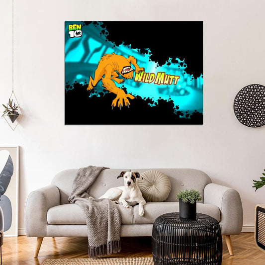 Ben 10 Wild Mutt Alien Cartoon TV Series Art Wall Art Print Poster