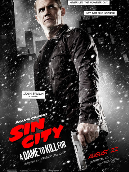 Sin City A Dame to Kill For Dwight Josh Brolin Movie Wall Art Print Poster
