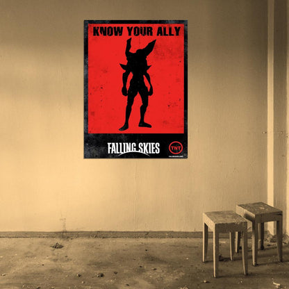 Know Your Ally Alien Extraterrestrial Falling Skies TV Wall Art Print Poster