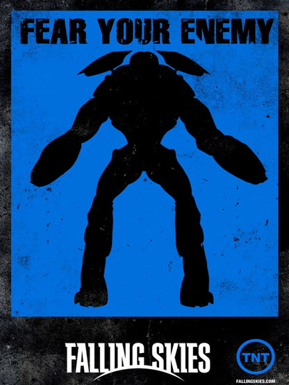 Fear Your Enemy Mech Alien Falling Skies TV Series Wall Art Print Poster