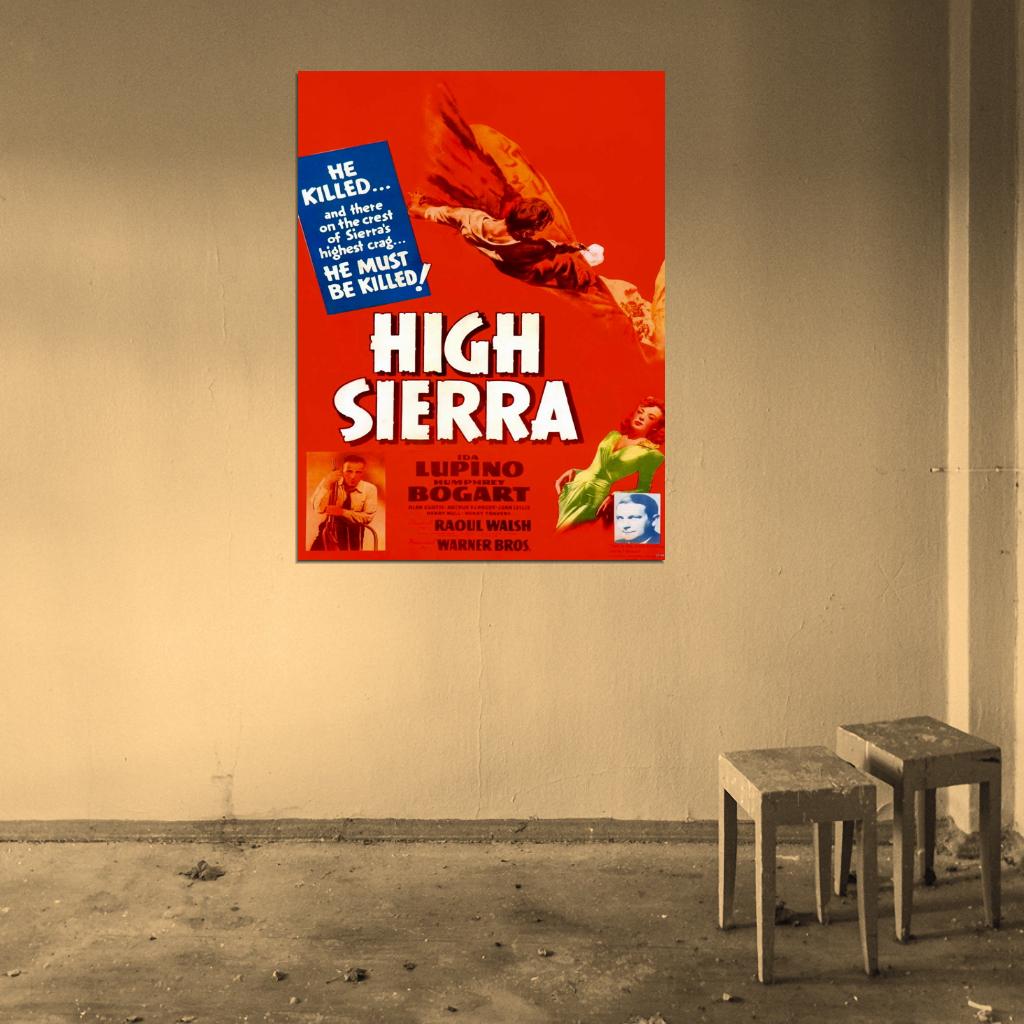 High Sierra 1941 Retro Classic Movie Vintage Wall Art Print Poster